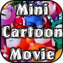 Mini Cartoon Movie APK