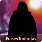 Imagens com Frases Indiretas أيقونة