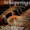 Whisperings Solo Piano Sleep Music Relax