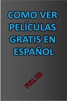 Como descargar películas gratis en español 截圖 1