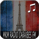 mkm radio caraïbes fm Paris en ligne gratuit app APK