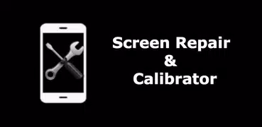 Screen Repair and Calibrator