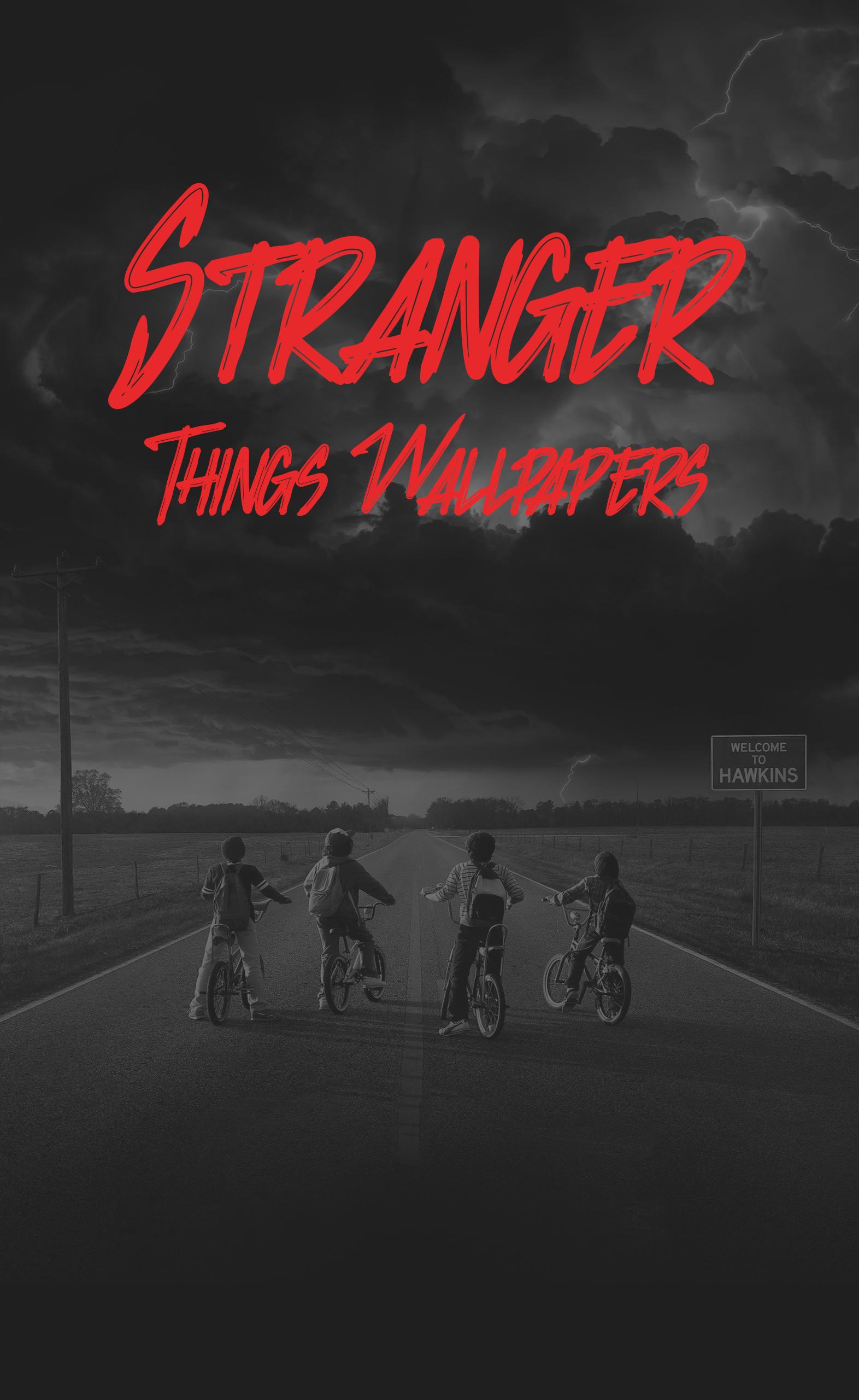 Stranger Things Wallpapers for Android - APK Download