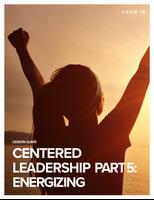 Lean In Presents: Centered Leadership screenshot 3