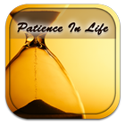 How To Be Patience In Life ikona