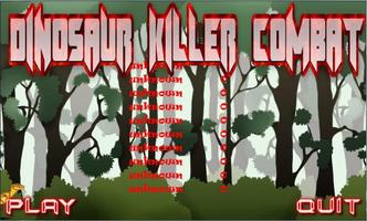 Dinosaur Killer Combat تصوير الشاشة 1