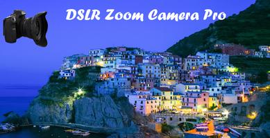 DSLR Zoom Camera Pro poster