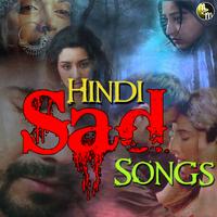 Hindi Sad Songs Affiche