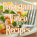 Pakistani Video Recipes