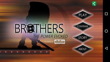Brothers: The Power Evoked 海报