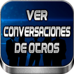 Ver Conversaciones de Otros Wasap en Español Guia