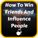 How To Win Friends And Influence People Audiobook APK