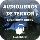 Audiolibros de Terror en Español Gratis icône