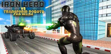 Iron Hero vs Transform Robots Car Wars