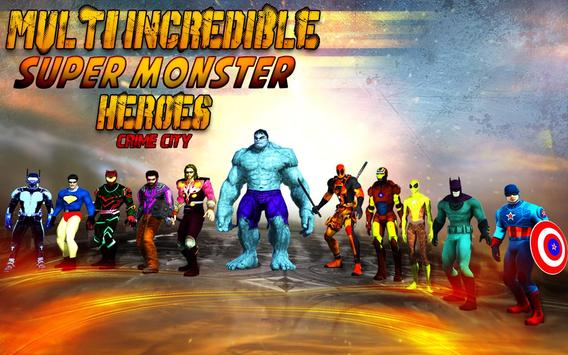 Multi Incredible Super Monster Heroes: Crime City banner
