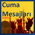 Cuma Mesajları Paylaş (Yeni)