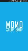 MOMO STORY SHOP poster
