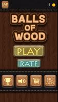 Balls Of Wood - Endless Brick Breaking Puzzle Game اسکرین شاٹ 3
