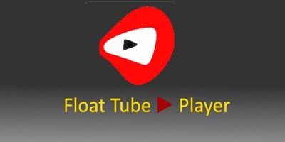 Float Tube ▶ Player Affiche
