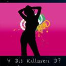 Y Dis Killuveri D? APK