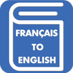 Français Anglais Traducteur  Français Dictionnaire