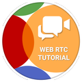 WebRTC Tutorial