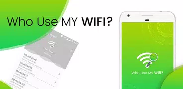 Who Use My WiFi - Network Scanner