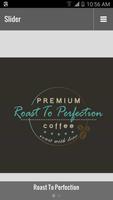 Roast to Perfection Plakat