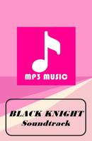 Poster BLACK KNIGHT All Songs