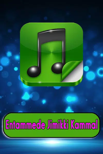 All Songs of Entammede Jimikki Kammal Complete APK for Android Download