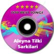 Aleyna Tilki Şarkıları