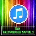 Songs Bollywood Film 2017 Vol 2 icône