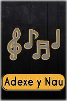Poster Adexe y Nau Musicas Full