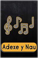 1 Schermata Adexe y Nau Musicas Full