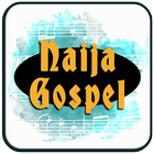 All Songs of Naija Gospel icône