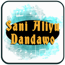 Sani Aliyu Dandawo Songs Complete APK