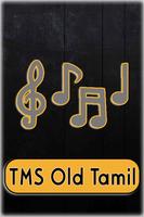 TMS Old Tamil Songs Full plakat