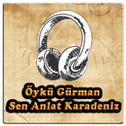 Öykü Gürman - Sen Anlat Karadeniz Şarkıları müzik icône