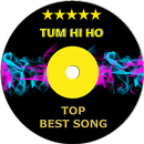 Top TUM HI HO Hit Songs APK