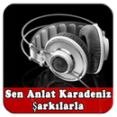 Şarkılarla Sen Anlat Karadeniz Full APK