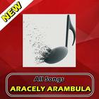 All Songs ARACELY ARAMBULA icône