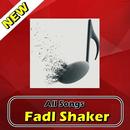 All Songs FADL SHAKER APK