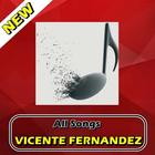 All Songs VICENTE FERNANDEZ icône