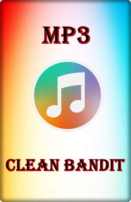 ROCKABYE - Clean Bandit Full Album APK for Android Download