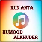 Kun Anta - Best Song of Humood ALKhuder icône