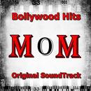Soundtrack of MOM Hindi Movie Full Album APK