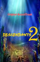 ALL Songs Descendants 2 Movie Full plakat