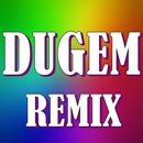 DUGEM REMIX - FULL DJ aplikacja