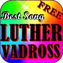 Best songs   LUTHER VANDROSS - Endless Love aplikacja