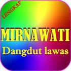 Dangdut lawas MIRNAWATI आइकन